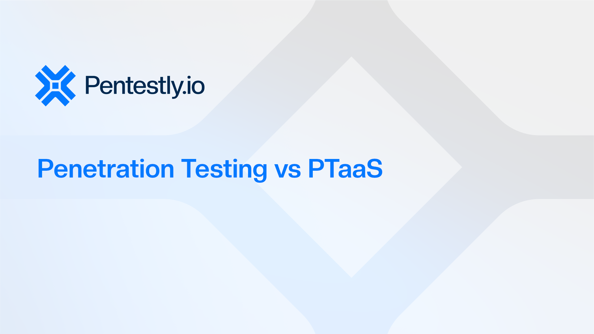 Penetration Testing vs PTaaS: What Actually Changes?